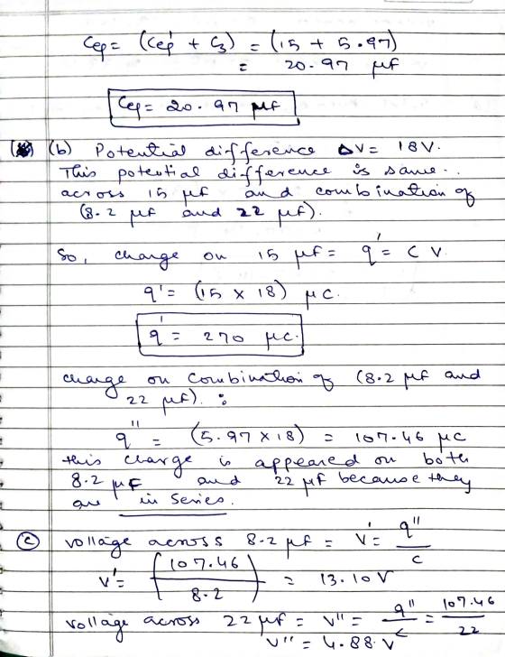 18V Ce= (cep +G) list 5.60) 20.97 per Cepe do. 97 per (6) Potential difference ov= This potential difference is same combinat