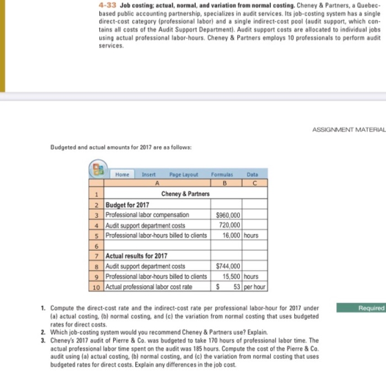 4-33 Job costing; actual, normal, and variation from normal costing. Cheney & Partners, a Quebec- based public accounting par