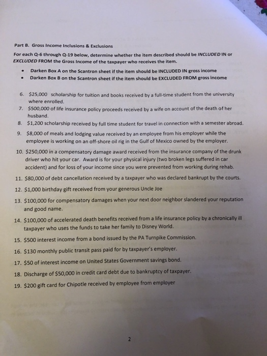 Part B. Gross Income Inclusions & Exclusions For each Q-6 through Q-19 below, determine whether the item described should be