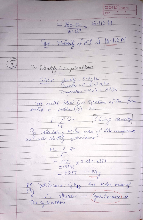 POMS Page No. Date = 260 (21_ 16.112 M 16. 137 The - Molarity of Hell is 16-112 M To identify : a cycloalkane Given density =