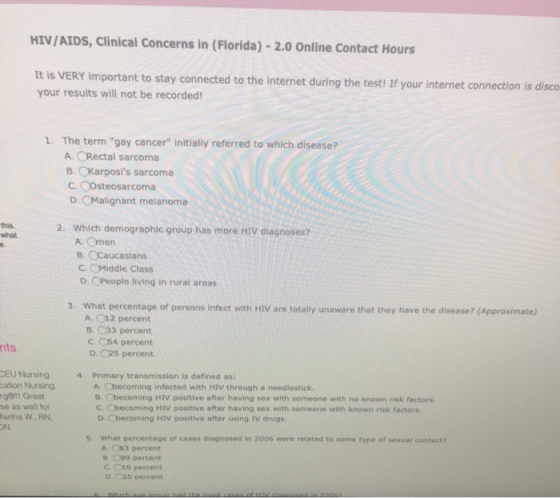 HIV/AIDS, Clinical Concerns in (Florida) - 2.0 Online Contact Hours It is VERY important to stay connected to the internet du