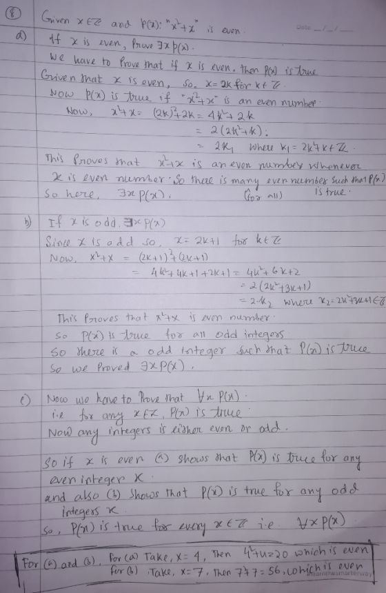 d) Griven x ez and P(2): x + x is even. 1 x is even, Puruve 3x () We have to prove that if a is even then P(x) is true Grive