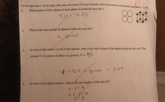 For the questions 3-10 of simple cubic unit cell in Exp. 9 Crystal Structure, show your answers with detailed calculations. (