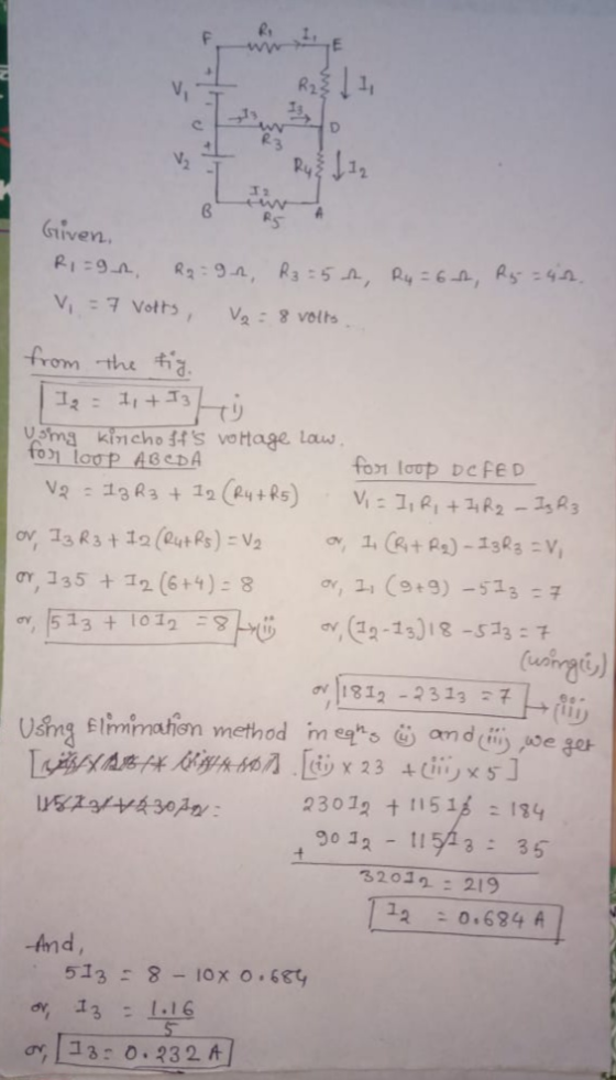 V T Rul 12 Given. Ri=9, R2 = 9.4, R3 =52, R4 = 6rt, R5 = 42. V = 7 Votts V₂ = 8 volts from the tig. 1 I = Ist I Usmg kincho f