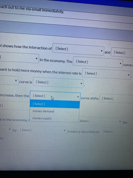 Each out to me via email immediately. el shows how the interaction of [Select] and Select] in the economy. The (Select] curve