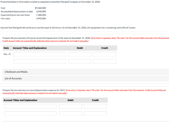 Presented below is information related to equipment owned by Marigold Company at December 31, 2020. Cost Accumulated deprecia