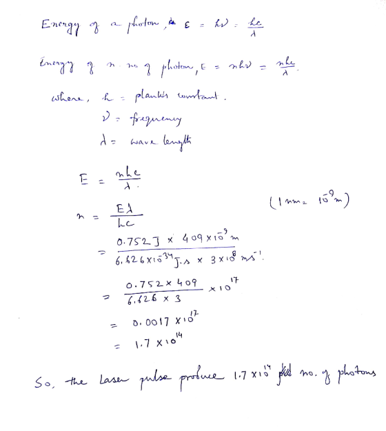 Energy of a phostow, in Est Enongy of n mo photon, E = nhi = nhe where, h = planks constant. frequency da wave length Eenhen