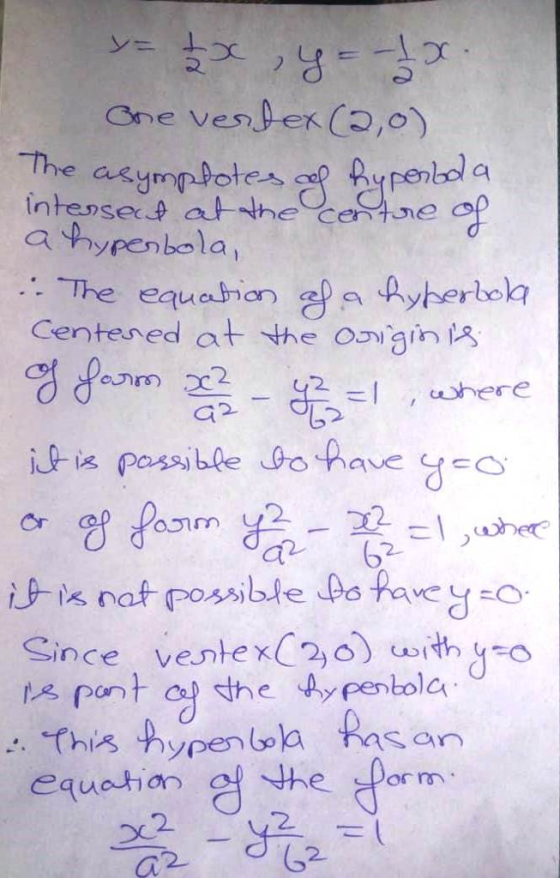The asymp lo The equahon ela Pyberbel Centened at the Osgin A Since ventex) withy the ypenbola 2. 72