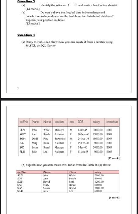 Question 3 (a) Identify the notation A B, and write a brief notes about it. [12 marks] (b) Do you believe that logical data i