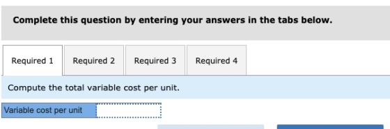 Complete this question by entering your answers in the tabs below. Required 1 Required 2 Required 3 Required 4 Compute the to