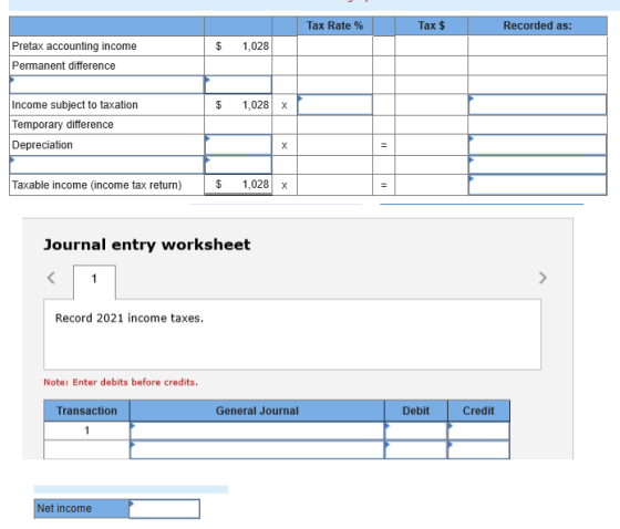 Tax Rate % Tax $ Recorded as: $ 1,028 Pretax accounting income Permanent difference $ 1,028 x Income subject to taxation Temp