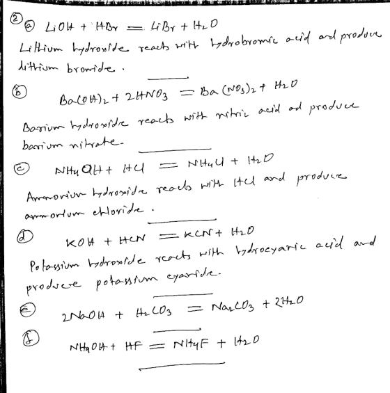 @ LiOH + HBr = LiBr + Izo Lithium hydroxide reacts with hydrobromic acid and produer dithium bromidre. o Ba(OH)2 + 2HNO3 =Ba