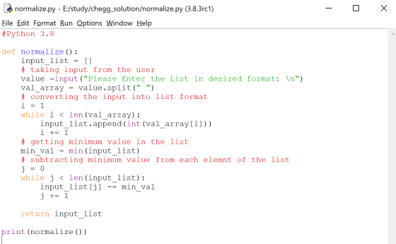 - X normalize.py - E:/study/HomeworkLib_solution/normalize.py (3.8.3rc1) File Edit Format Run Options Window Help #Python 3.8 def n