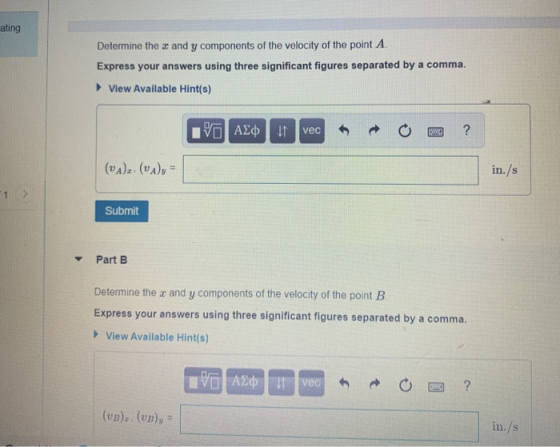 ating Determine the ar and y components of the velocity of the point A. Express your answers using three significant figures