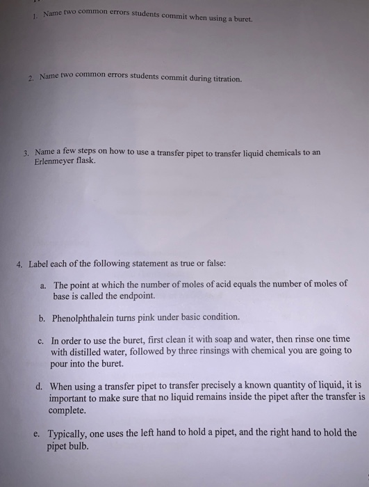 Jame two common errors students commit when using a buret. 1. Name two co Name two common errors students commit during titra