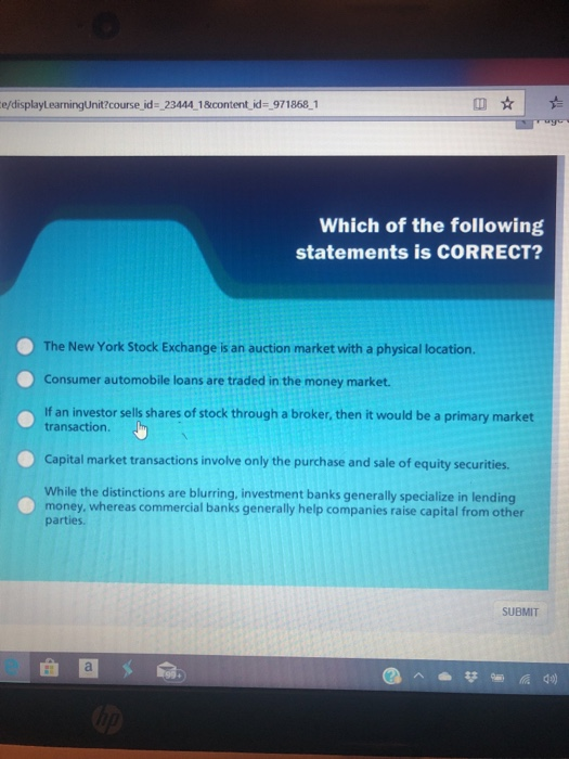 ce/displayLearning Unit?course_id=23444_18_content_id=_971868_1 Which of the following statements is CORRECT? The New York St