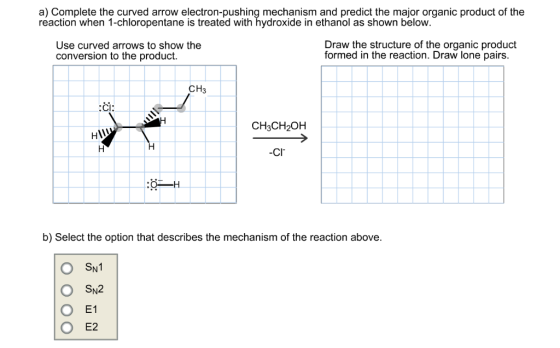 a) Complete the curved arrow electron-pushing mechanism and predict the major organic product of the reaction when 1-chlorope