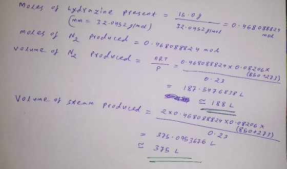 Moles of hydrazine present = 15.09 - - 0.468 0 88 8-29 (мм = 32.095 2 у/мес) 34. од 2 g/me, mol Mot e of N, Pче си се = 0.46