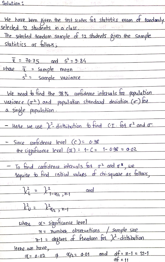 Solution We have been given the test scores foź statistics exam of Sandomly selected 12 students in a class and w The selecte