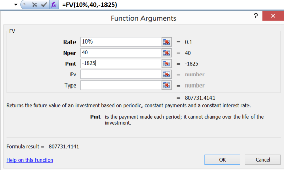 • 1 / f =FV(10%,40,-1825) Function Arguments х Rate 10% Nper 40 Pmt -1825 Pv Type * m = 0.1 = 40 = -1825 E = number E = numbe