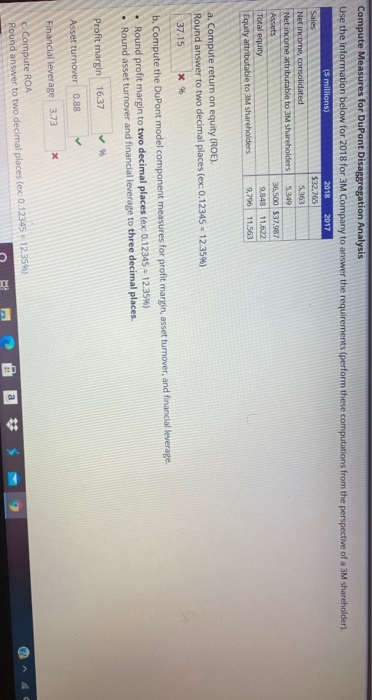 Compute Measures for DuPont Disaggregation Analysis Use the information below for 2018 for 3M Company to answer the requireme
