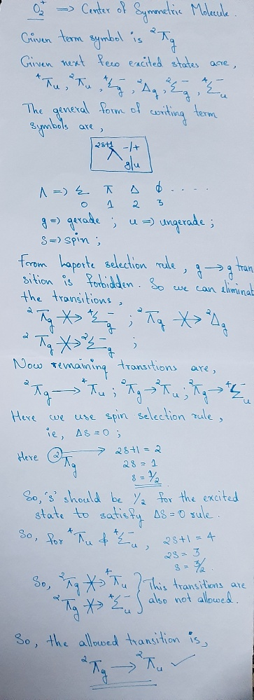 Center of Symmetric Molecule Griver term symbol is a Tg Given next few excited states arre, The general form of writing term