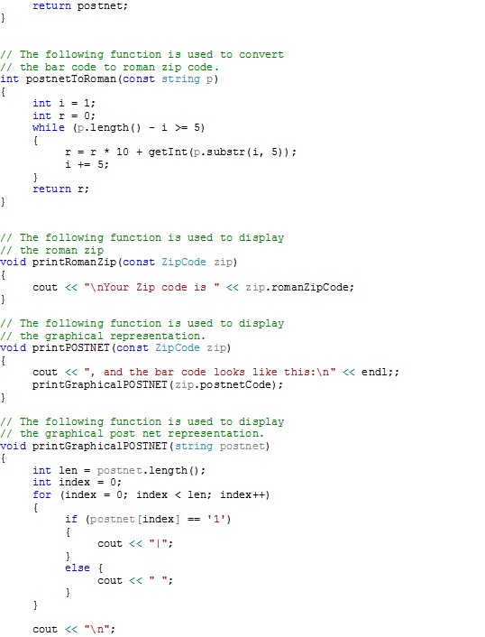 return pos tnet: // The following function is used to convert // the bar code to roman zip code. int postnetloRoman (const 3t