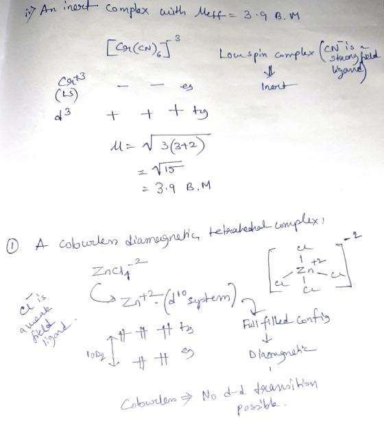 i An inert complex with Meff = 3.9 B.M or (CN) ] Low spin complex (strong field ligane) hort cats d3 - - es + + ttg M=V3(3+2)