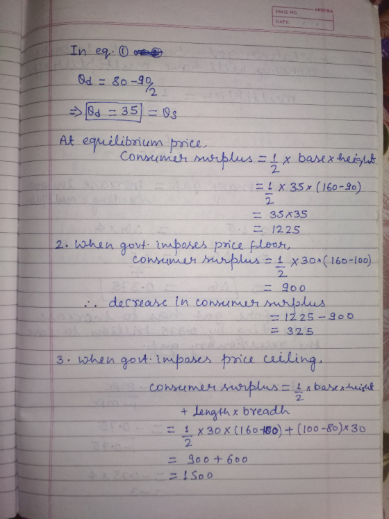 - PACE NO ARROKA DATE: In eq. On Od = 80-90% => [Od = 35 = Us At equilibrium prices Consumer surplus = 1x basex height =! X 3