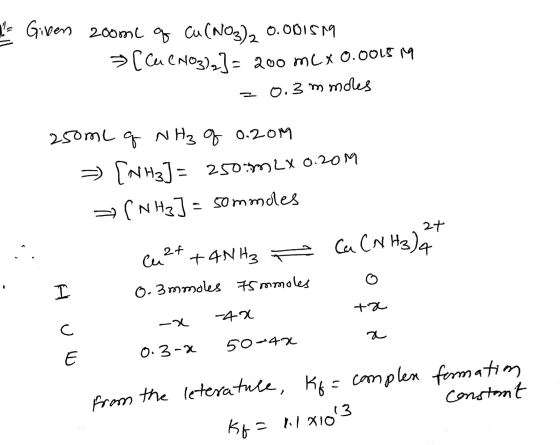 I Given zoome of. Cu(NO3)2 0.08ISM (CaCO3)2) = 200 mL x 0.0015 19 = 0.3 mmdes 250mL q NH₃ q 0.209 - [NH3] = 250mLX 0.209 = (N