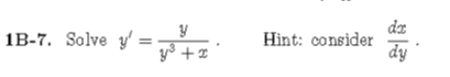 13-7. Solve y = won the Hint: consider die