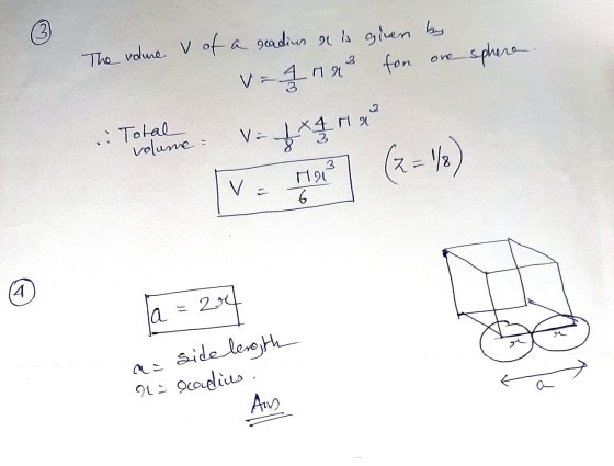 The volume volume of a readius & is given by v=4nn for one sphere. .. Total aime = 2 x 1 2 Va Milano (z=) 11 a = 24 a= side