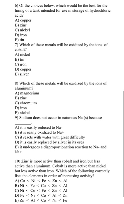 6) Of the choices below, which would be the best for the lining of a tank intended for use in storage of hydrochloric acid? A