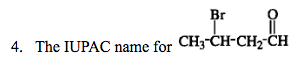 0 4. The IUPAC name for CH3-CH-CH2-CH