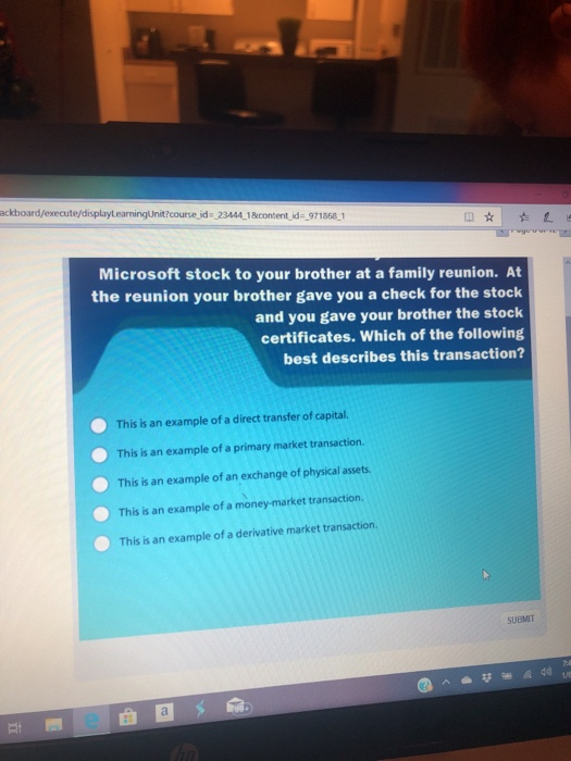 ackboard/execute/displayLearningUnit?course_id=23444_1&content_id=_971868_1 Microsoft stock to your brother at a family reuni