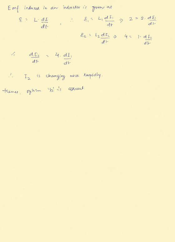 Emf induced in an inductor is grew E- &, a L, di, L.de dt 2 = 2. de di- dt E = 2₂ de dr 42 - d I, dt dE₂ 4.dll dr at I. is ch