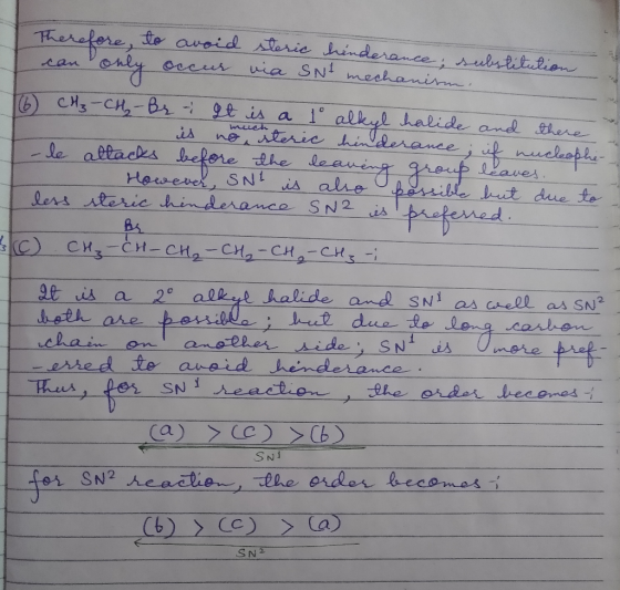 Therefore, to avoid steric hinderance; substitution only occur via Snt mechanism we (6) CH3-CH-Br . It is a 1 alkyl halide an