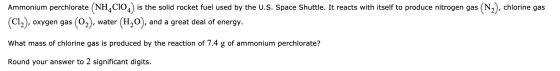 Ammonium perchlorate (NH4CIO4 is the solid rocket fuel used by the U.S. Space Shuttle. It reacts with itself to produce nitro