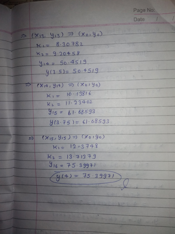 Page No: Date / (813 413) = (xoiyo) Kiz 8.30 782 K₂=9.20458 y 14 = 50.4519 (3.5)= 50.4519 (X14, Y 4) = (xolo) Ki= 10.13816 K2