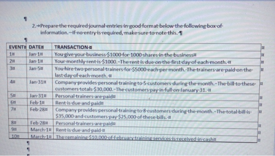 2.- Prepare the required-journal entries-in-good-format-below the following-boxof- information.---If-no-entry-is-required, ma
