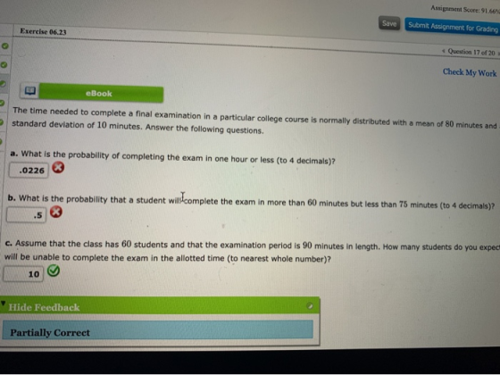 Assignment Score: 9166 Submit Assignment for Grading Save Exercise 06.23 Question 17 of 20 Check My Work eBook The time neede