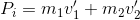 P_i=m_1v_1'+m_2v_2'
