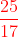 {\color{red} \frac{25}{17}}