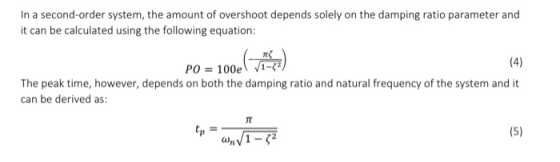 In a second-order system, the amount of overshoot depends solely on the damping ratio parameter and it can be calculated usin