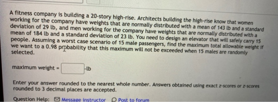 A fitness company is building a 20-story high-rise. Architects building the high-rise know that women working for the company
