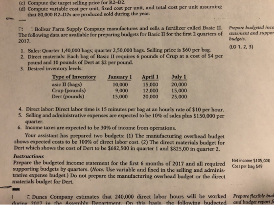 (c) Compute the target selling price for R2-D2. (d) Compute variable cost per unit, fixed cost per unit, and total cost per u