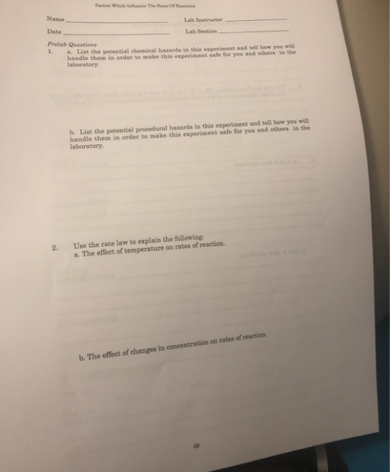 Factoes hich Infuence The Rates Of Resction Name Date Prelab Question Lab Instructor Lab Section a. List the potential ehemic