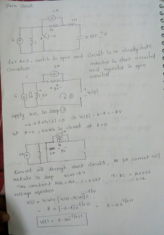 given cihcut 2丹 IH foY t〈O, 6witch us open and cruit is in steady state Conditior 2f andl eapaufor is open circw ted 4- apply