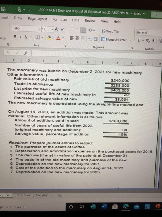 ACC111-Ch 8 Depn and disposal US Edition at Feb 25 ASSIGNMENT - Saved Insert Draw Page Layout Formulas Data Review View Help