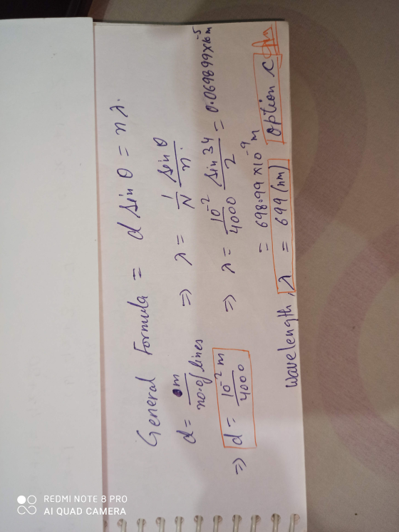 C AI QUAD CAMERA O REDMI NOTE 8 PRO W =) = N General Formula = d sin ona d= no of lines I sino n. = d = 102 ЧООО =) 10 Sin 34